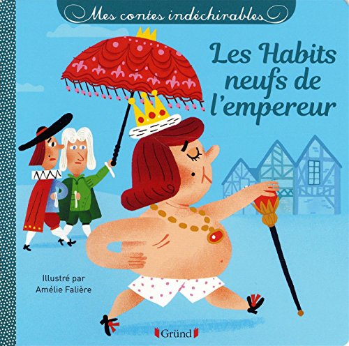 Les habits neufs de l'empereur
