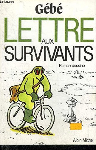 Lettre aux survivants