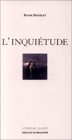 L'inquiétude