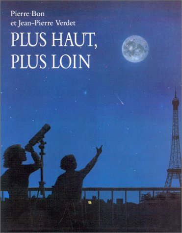 Plus haut, plus loin