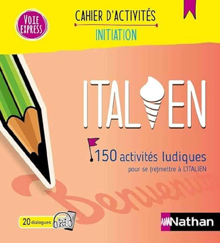 Italien : 150 activités ludiques pour se (re)mettre à l'italien