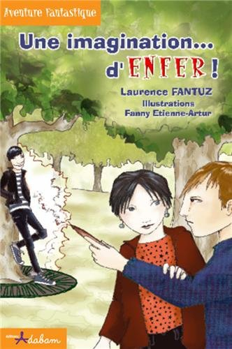 Une imagination... d'enfer !