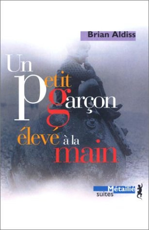 Saga de Horatio Stubbs. Vol. 1. Un petit garçon élevé à la main