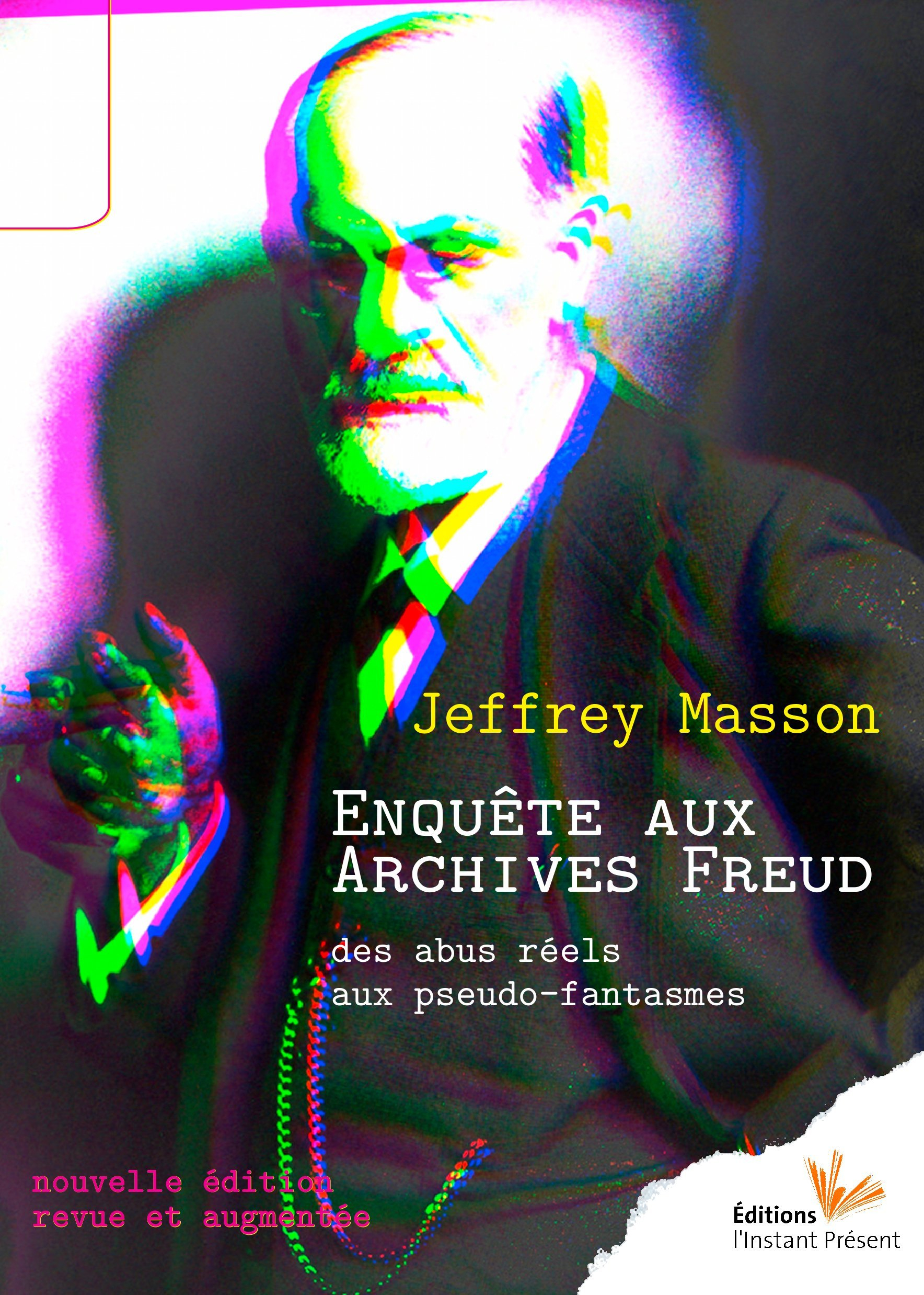 Enquête aux archives Freud : des abus réels aux pseudo-fantasmes