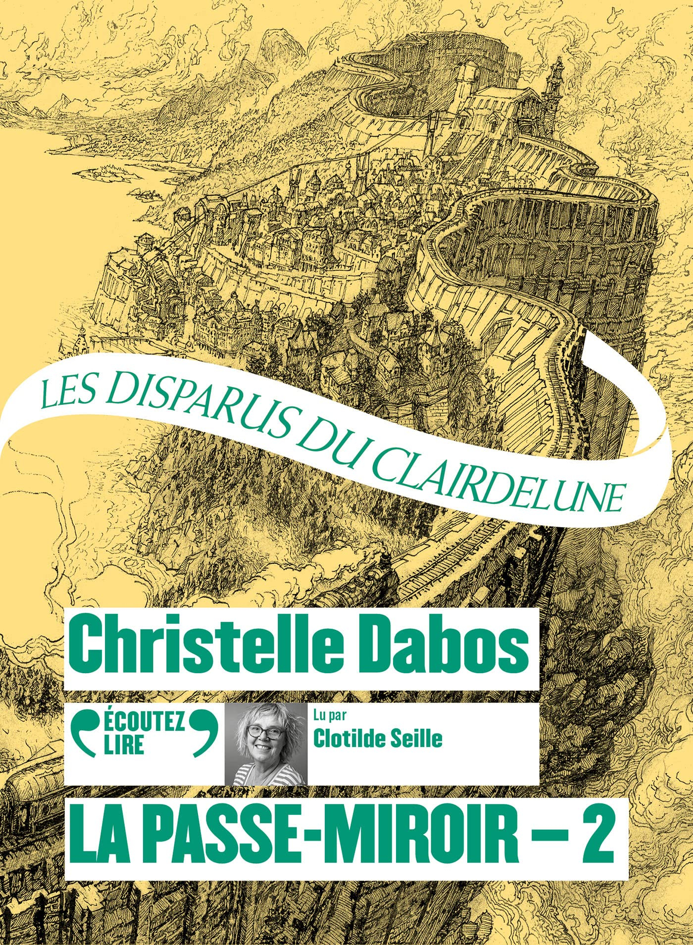 La passe-miroir. Vol. 2. Les disparus du Clairdelune