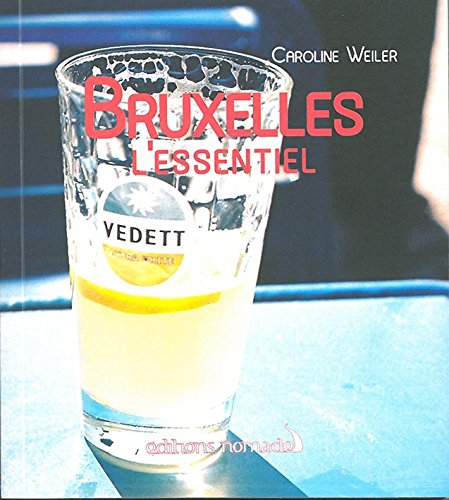 Bruxelles : l'essentiel