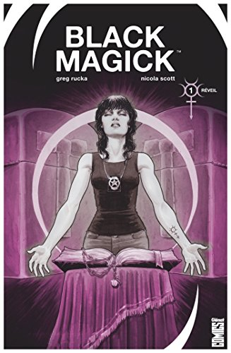 Black Magick. Vol. 1. Réveil