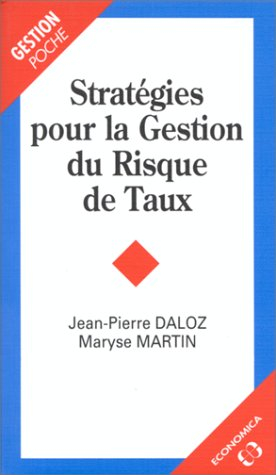 Stratégies pour la gestion du risque de taux