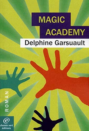Magic academy