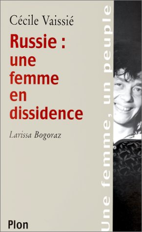 Russie, une femme en dissidence