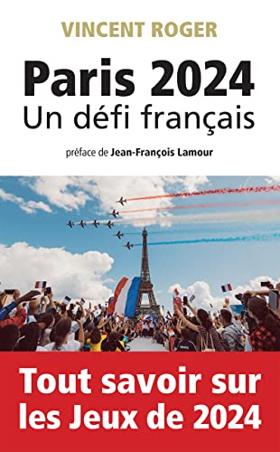 Paris 2024 : un défi français