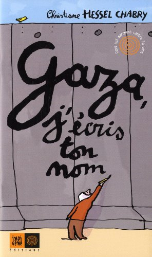 gaza, j'écris ton nom