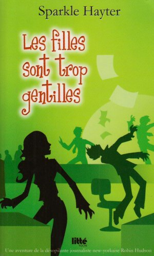 Les filles sont trop gentilles