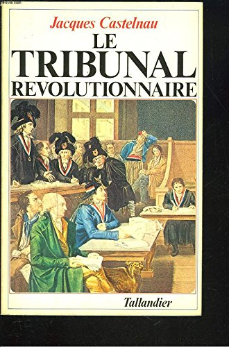 le tribunal révolutionnaire