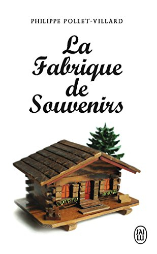 La Fabrique de souvenirs