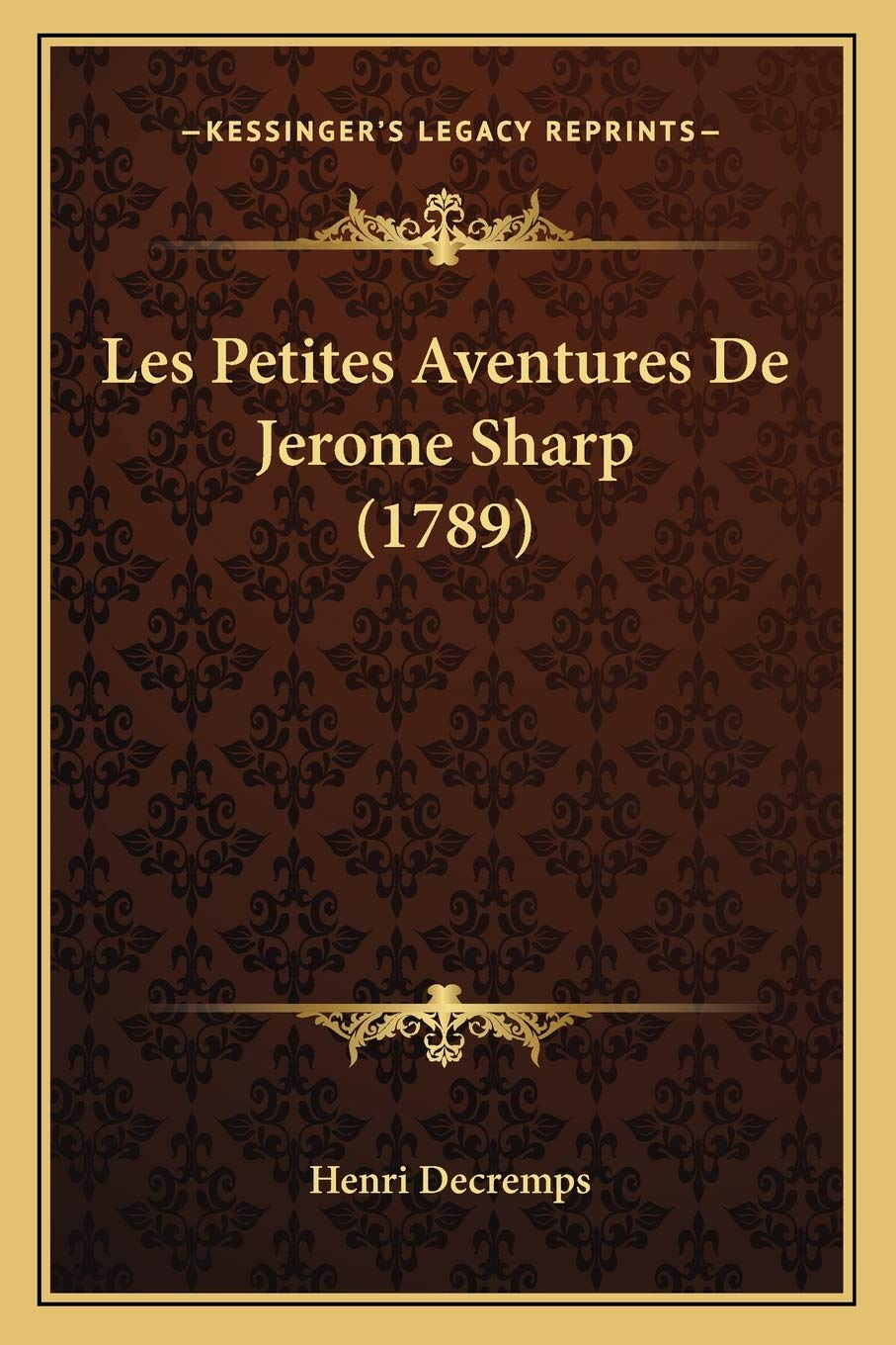 Les Petites Aventures De Jerome Sharp (1789)