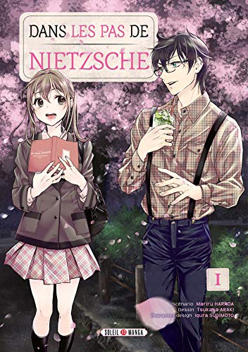 Dans les pas de Nietzsche. Vol. 1