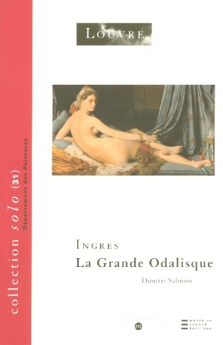 Ingres : La Grande Odalisque