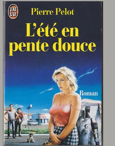 L'été en pente douce