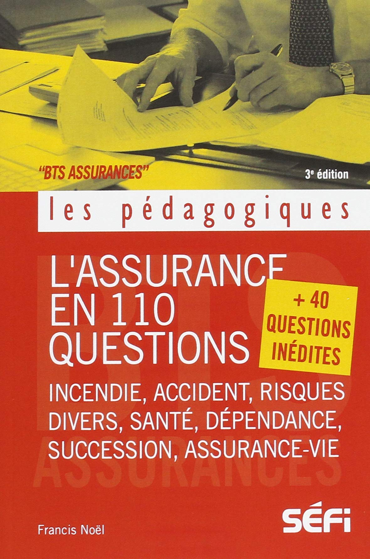L'assurance en 110 questions