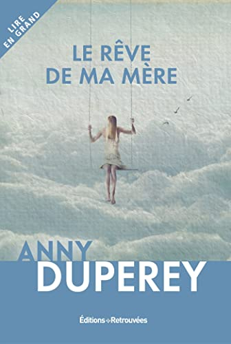 Le rêve de ma mère : récit