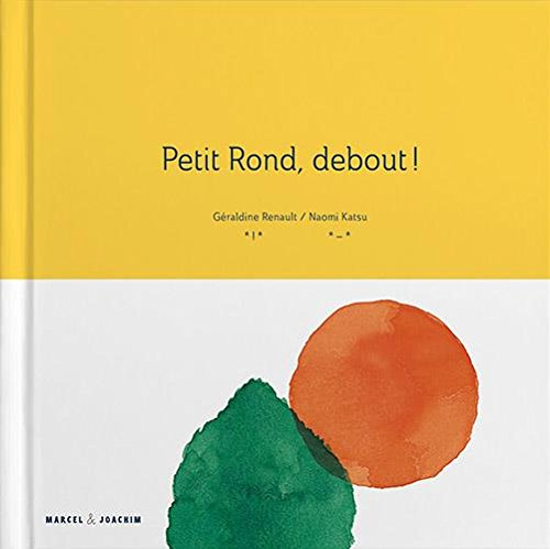 Petit Rond, debout !