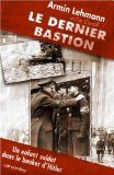 le dernier bastion : un enfant-soldat dans le bunker de hitler
