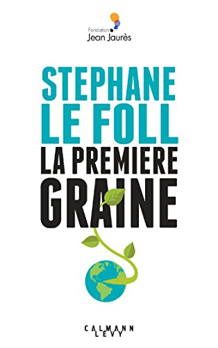 La première graine