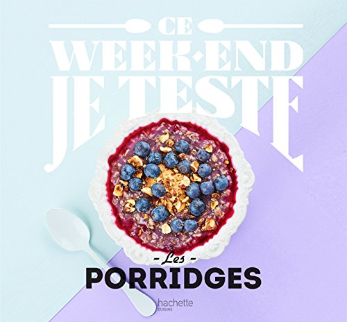 Les porridges