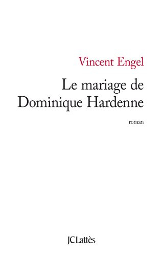 Le mariage de Dominique Hardenne
