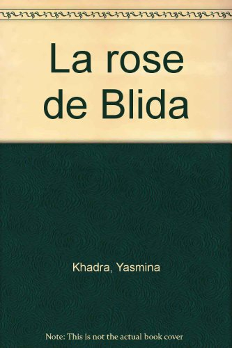 La rose de Blida
