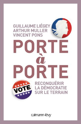 Porte à porte : reconquérir la démocratie sur le terrain