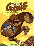 MON AMI GROMPF T01 - PRIX DECOUVERTE