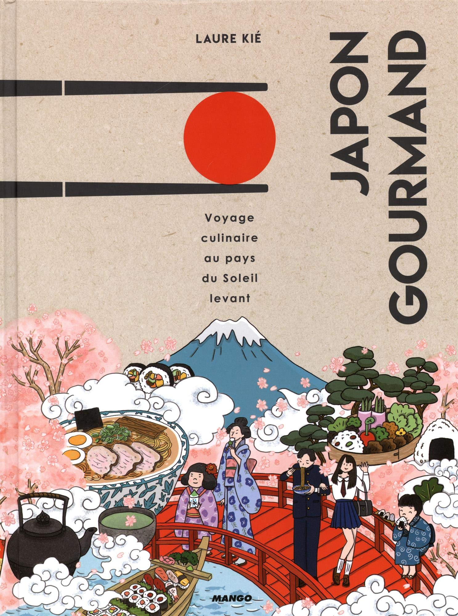 Japon gourmand : voyage culinaire au pays du Soleil-Levant