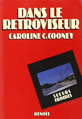 Dans le rétroviseur