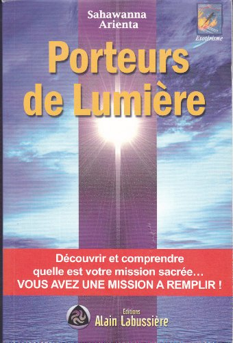 porteurs de lumière