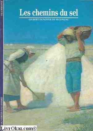 les chemins du sel