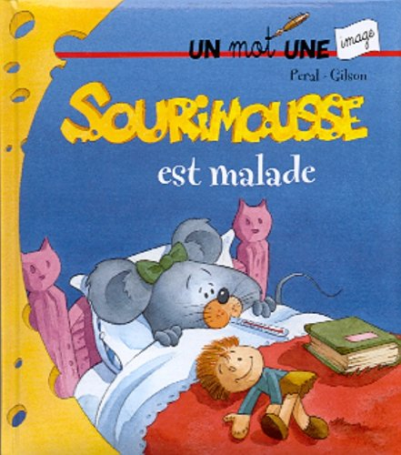 sourimousse est malade