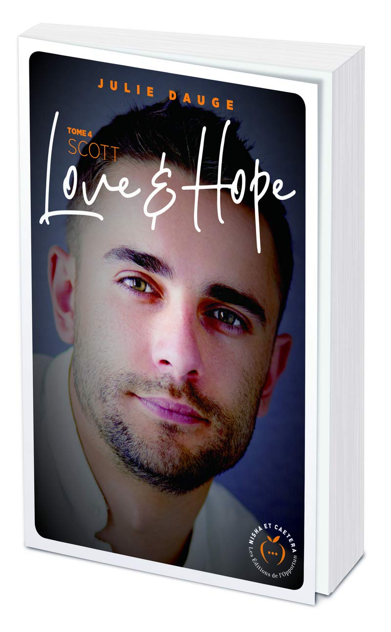 Love and hope. Vol. 4. Scott