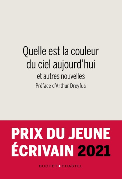 Quelle est la couleur du ciel aujourd'hui : et autres nouvelles