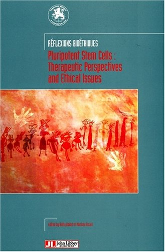 Pluripotent stem cells : therapeutic perspectives and ethical issues