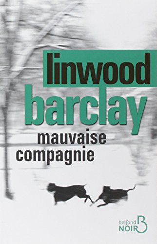 Mauvaise compagnie