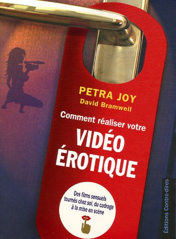 Comment réaliser votre vidéo amoureuse : des films sensuels tournés chez soi, du cadrage à la mise e