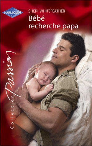 Bébé recherche papa