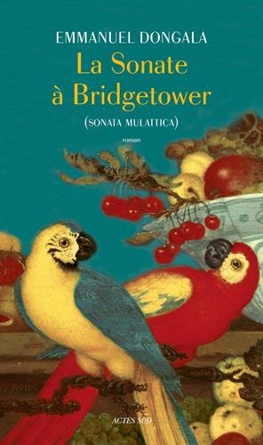 La sonate à Bridgetower : sonata mulattica