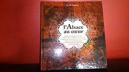 L'Alsace au coeur
