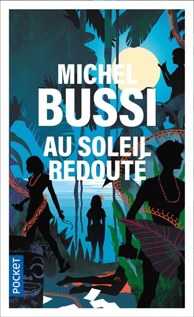 Au soleil redouté