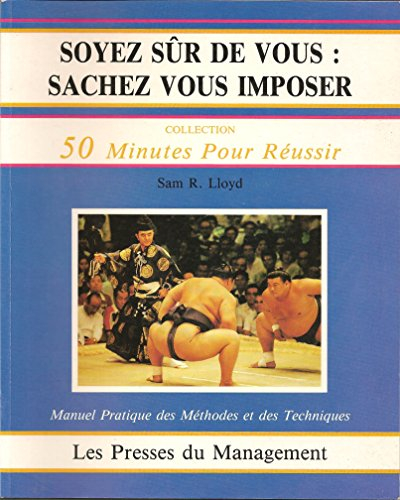 soyez sur de vous sachez vous