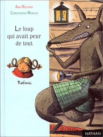 Le loup qui avait peur de tout