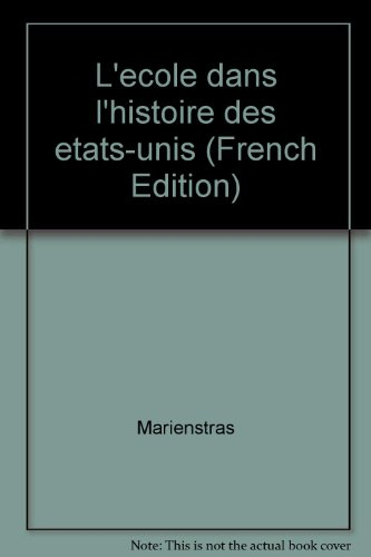 L'école dans l'histoire des Etats-Unis